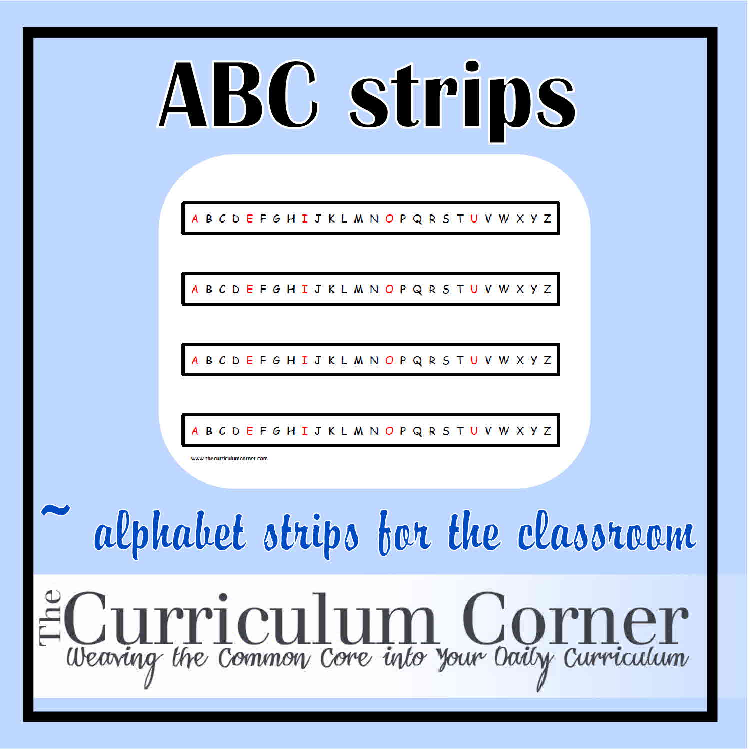 Alphabet Strips  The Curriculum Corner 123