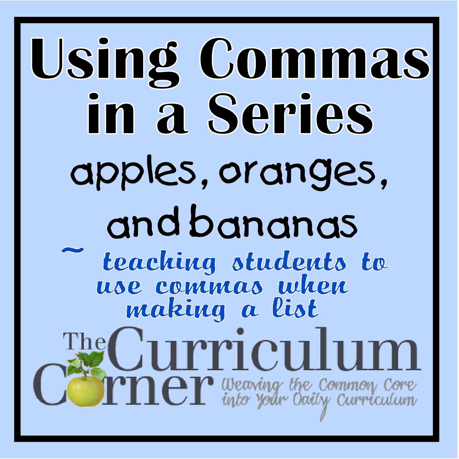 Using Commas To Separate Groups The Curriculum Corner 123