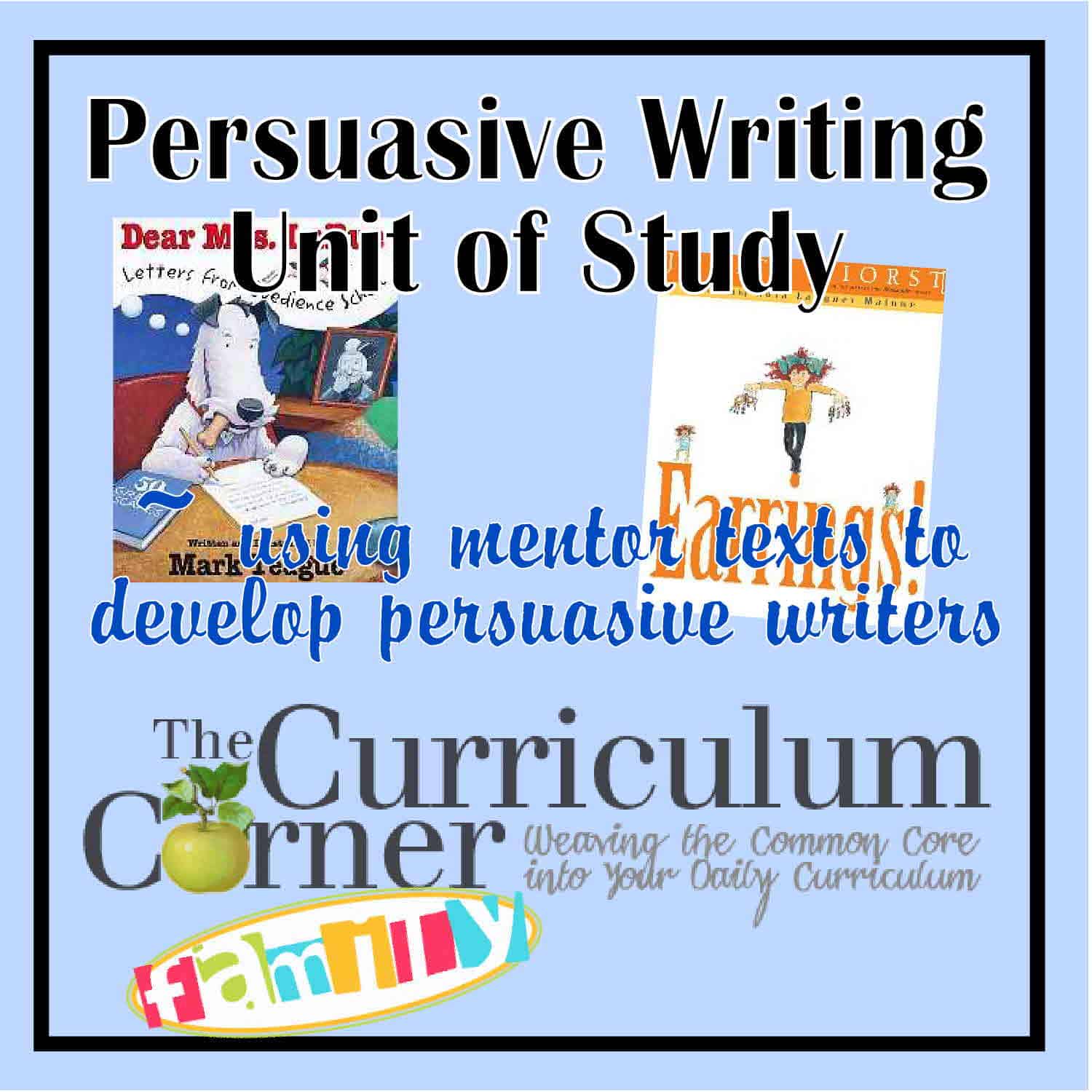 Persuasive - The Curriculum Corner 123