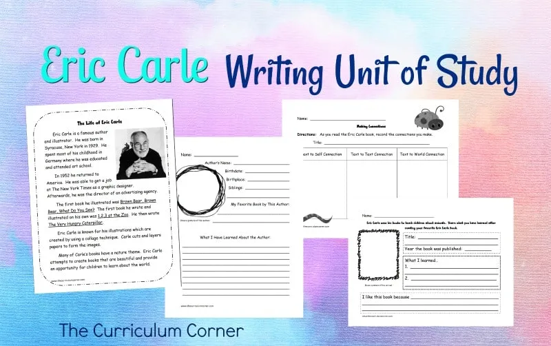 Eric Carle Writing Unit of Study - The Curriculum Corner 123