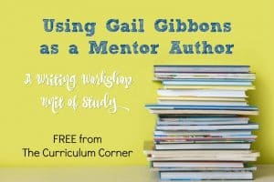 This collection of free resources for writing workshop is designed to help you create an author study on Gail Gibbons in your classroom (using Gail Gibbons as a mentor author.)