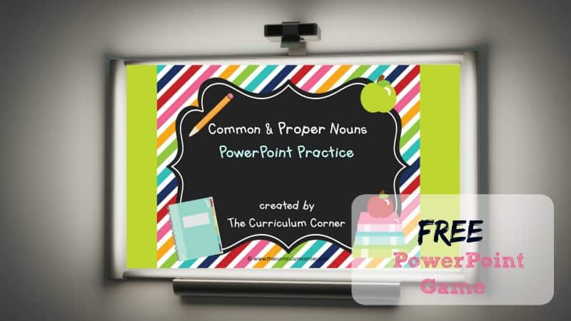 Common Proper Nouns PowerPoint The Curriculum Corner 123