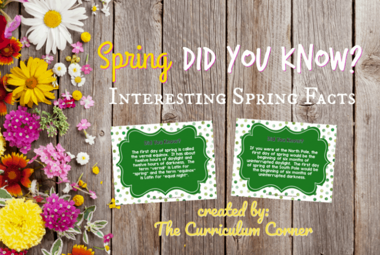 Spring Facts Did You Know? The Curriculum Corner 123