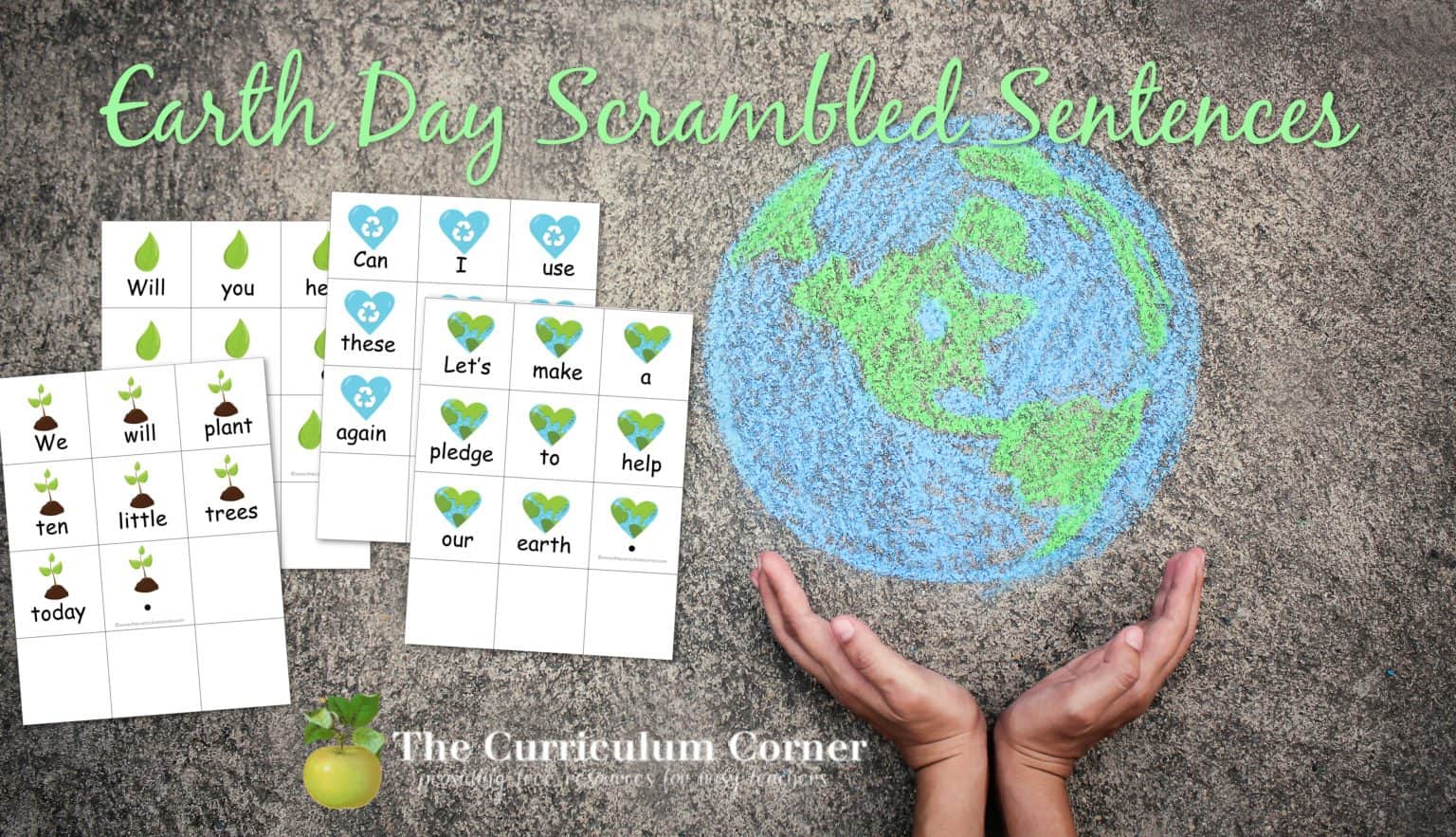 Earth Day Scrambled Sentences - The Curriculum Corner 123