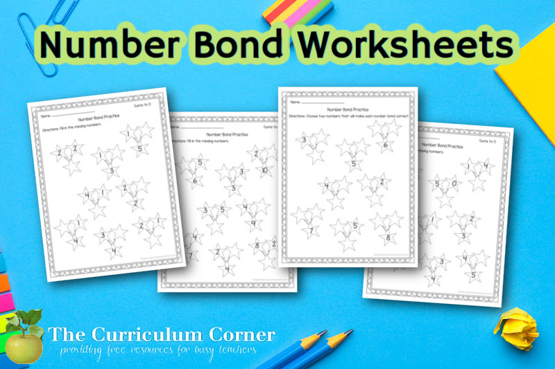 Number Bond Worksheets The Curriculum Corner 123