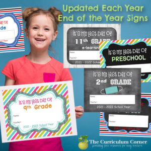 end of year signs - The Curriculum Corner 123