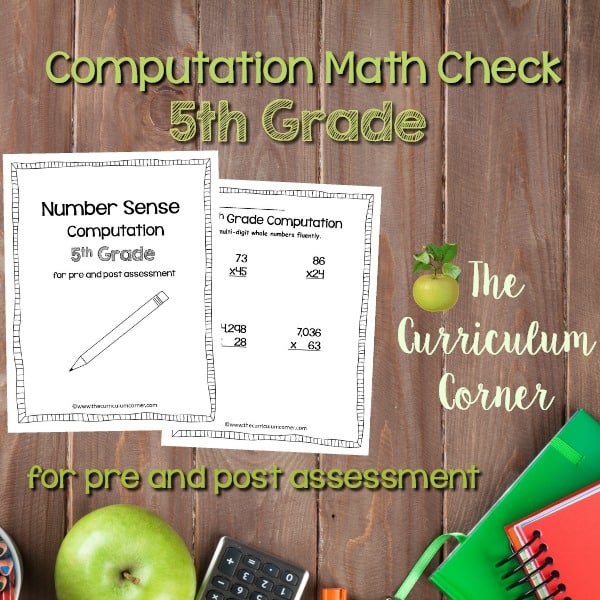 math check computation 5 feature - The Curriculum Corner 4-5-6