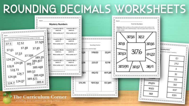 rounding decimals worksheets the curriculum corner 4 5 6