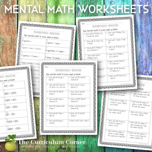 mental math worksheets the curriculum corner 4 5 6