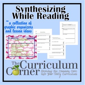 Synthesizing While Reading - The Curriculum Corner 123